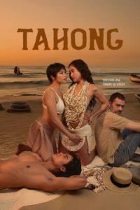 18+ Tahong (2024) UNRATED Hollywood Full Movie HDRip | 1080p | 720p | 480p | ESubs | Moviesflix