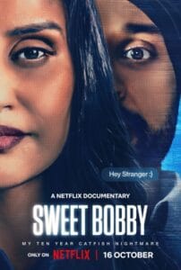 Sweet Bobby My Catfish Nightmare (2024) NF Hindi ORG Dual Audio HDRip | 1080p | 720p | 480p | ESubs | Moviesflix