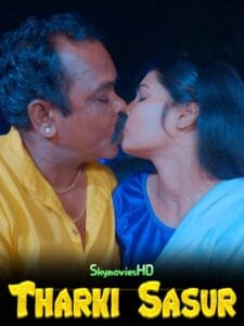 Tharki Sasur (2024) Originals Hindi Hot Short Film HDRip | 1080p | 720p | 480p | Moviesflix